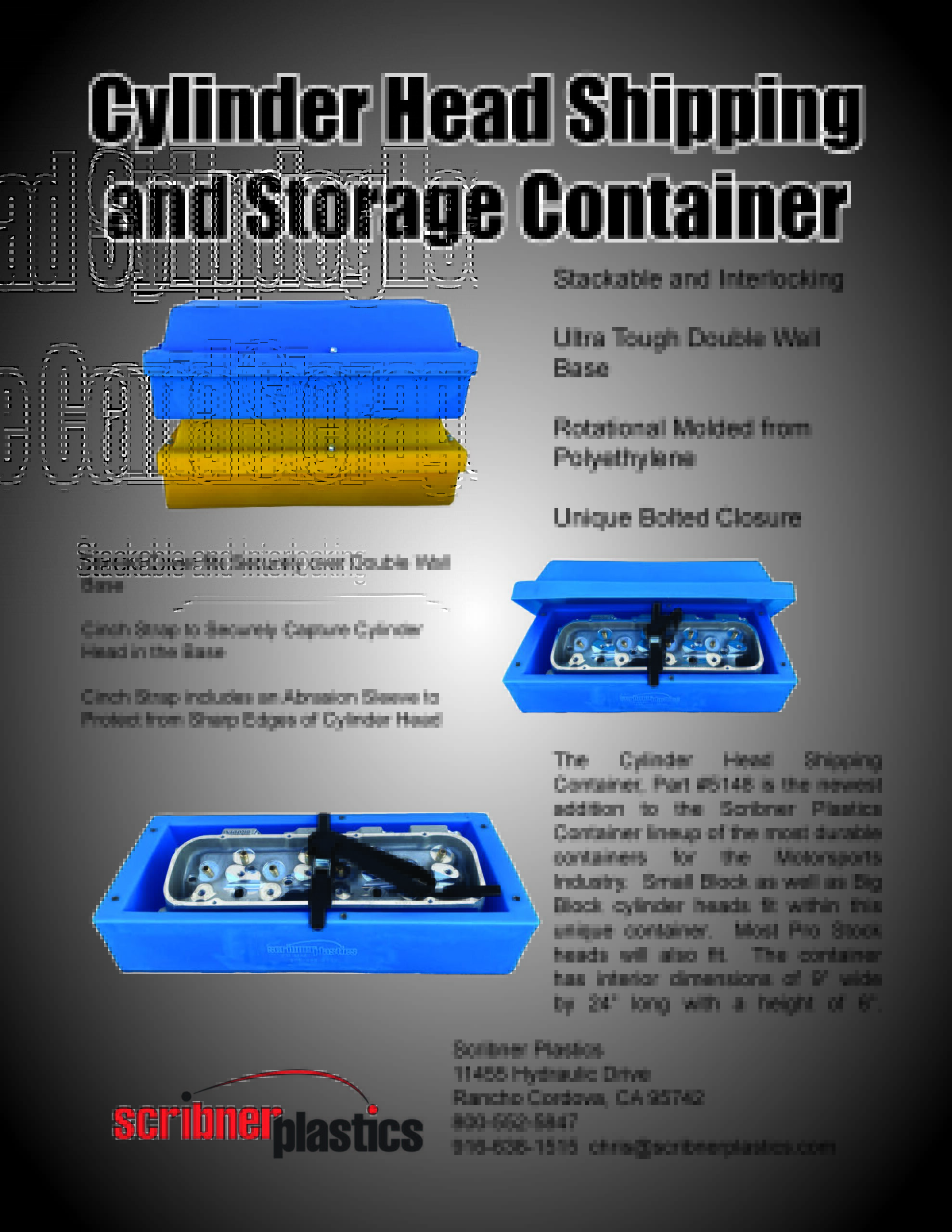 Cylinder head container flyer